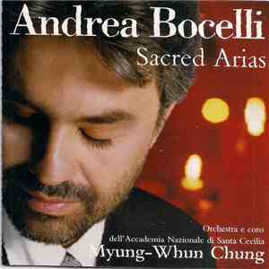 Andrea Bocelli, Orchestra dell'Accademia Nazionale di Santa Cecilia E Coro ...