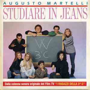 Augusto Martelli - Studiare In Jeans