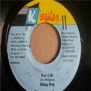 Bling Dog - For Life