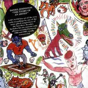 Daniel Johnston - The Story Of An Artist