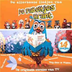 De Fabeltjes Krant - De Allerbeste Liedjes Van De Fabeltjes Krant