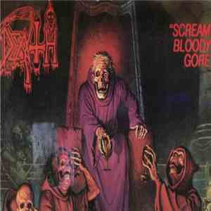 Death  - Scream Bloody Gore