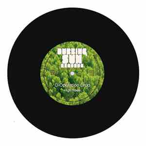 D-Operation Drop / Dubbing Sun & Digid - High Trees