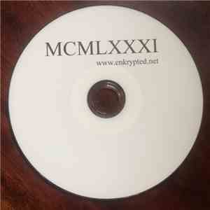 Enkrypted - MCMLXXXI
