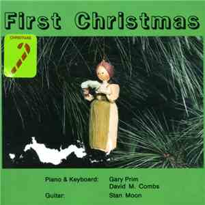 Gary Prim, David M. Combs, Stan Moon - First Christmas