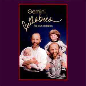 Gemini  - Lullabies For Our Children