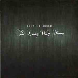 Gorilla Rodeo! - The Long Way Home