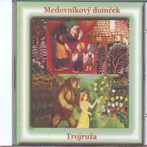 Ivan Stanislav - Medovníkový Domček / Trojruža