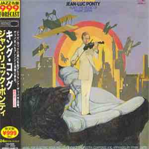 Jean-Luc Ponty - King Kong - Jean Luc Ponty Plays The Music Of Frank Zappa