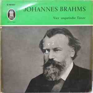 Johannes Brahms - Vier Ungarische Tänze