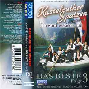 Kastelruther Spatzen - Ich Würd' Es Wieder Tun - Das Beste Folge 3