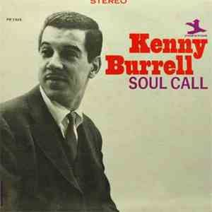 Kenny Burrell - Soul Call