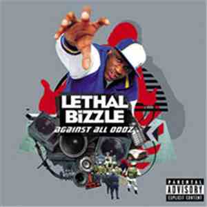 Lethal Bizzle - Against All Oddz
