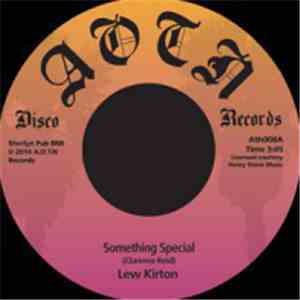 Lew Kirton - Something Special / Love, I Don't Want Your Love