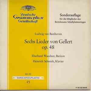 Ludwig van Beethoven / Eberhard Waechter / Heinrich Schmidt / Gellert - Sec ...