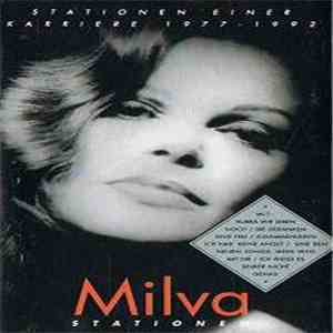Milva - Stationen