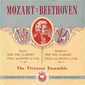 Mozart / Beethoven ; The Virtuoso Ensemble - Trio For Clarinet, Viola And P ...