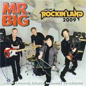 Mr. Big - Java Rockin' Land 2009