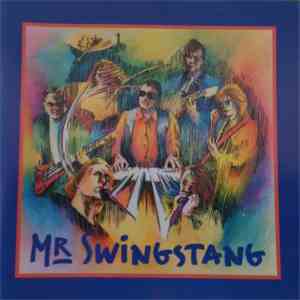 Mr Swingstang - Mr Swingstang