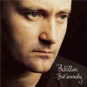 Phil Collins - ...But Seriously