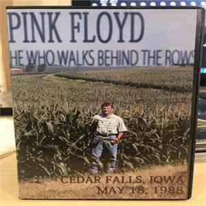 Pink Floyd - He Who Walks Behind The Rows