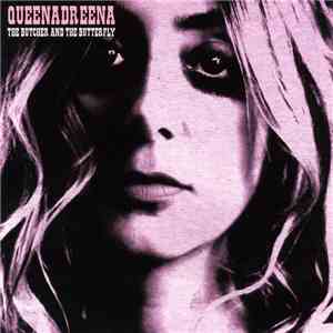 Queenadreena - The Butcher And The Butterfly
