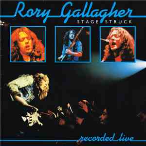 Rory Gallagher - Stage Struck