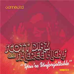 Scott Diaz And Sheree Hicks - You're Unforgettable