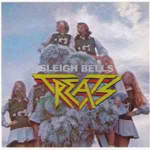 Sleigh Bells - Treats