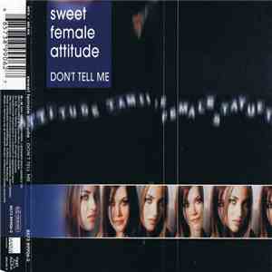Sweet Female Attitude - Don't Tell Me