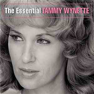 Tammy Wynette - The Essential Tammy Wynette