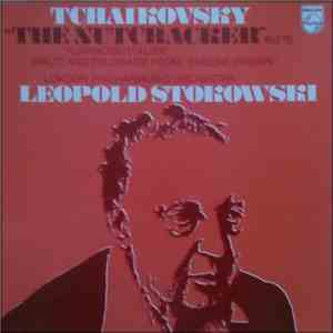 Tchaikovsky, London Philharmonic Orchestra, Leopold Stokowski - The Nutcrac ...