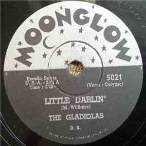 The Gladiolas / Guitar Gable - Little Darlin' / Guitar Rhumbo