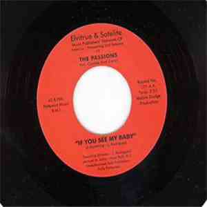 The Passions  - If You See My Baby / Hello College Boy (Girl)