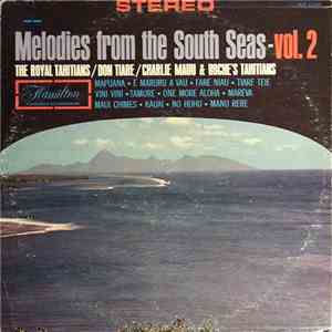 The Royal Tahitians / Don Tiare / Charles Mauu & Roche's Tahitians - Melodi ...