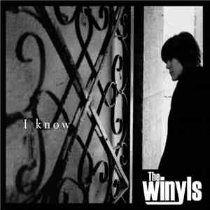 The Winyls - I Know