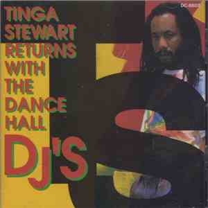 Tinga Stewart - Returns With The Dance Hall DJs
