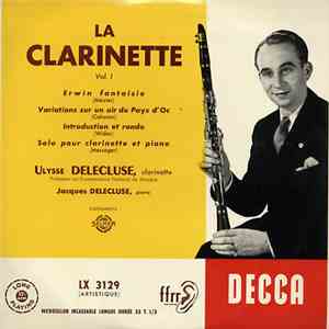 Ulysse Delecluse - La Clarinette Vol.1