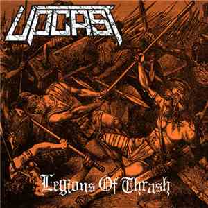 Upcast - Legions Of Thrash