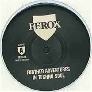 Various - Further Adventures In Techno Soul