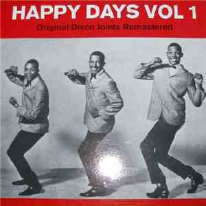 Various - Happy Days Vol. 1 - Original Disco Joints Remastered