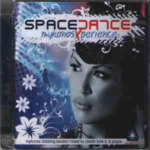 Various - Space Dance Mykonos Xperience