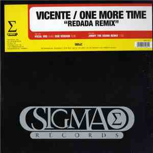 Vicente / One More Time - Redada Remix