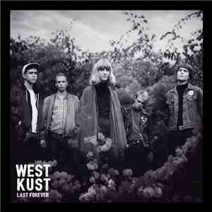 Westkust - Last Forever