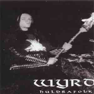 Wyrd - Huldrafolk