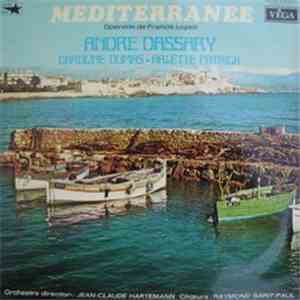 André Dassary, Caroline Dumas, Arlette Patrick - Méditerrannée