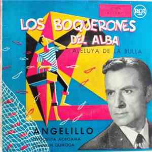 Angelillo - Los Boquerones Del Alba / Aleluya De La Bulla