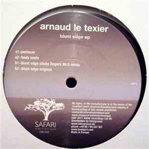Arnaud Le Texier - Blunt Edge EP