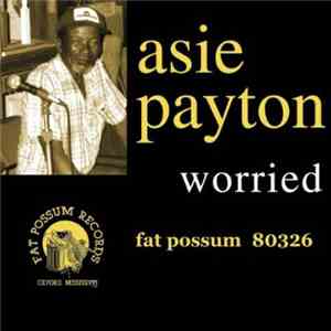 Asie Payton - Worried
