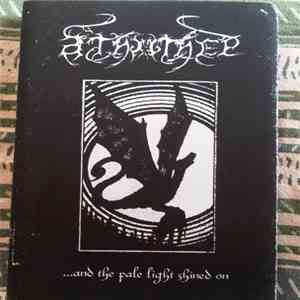 Athothep - ...And The Pale Light Shined On